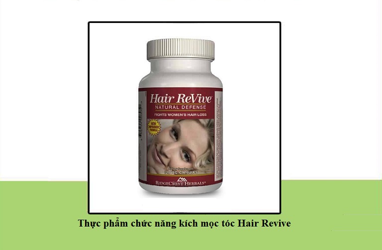 Thực phẩm chức năng kích mọc tóc Hair Revive chế xuất từ thảo dược quý Trung Hoa giúp phục hồi hư tổn, ngăn cản rụng tóc