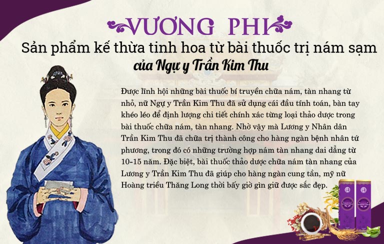 Vương Phi - tinh hoa từ bài thuốc dưỡng nhan của Ngự y Trần Kim Thu
