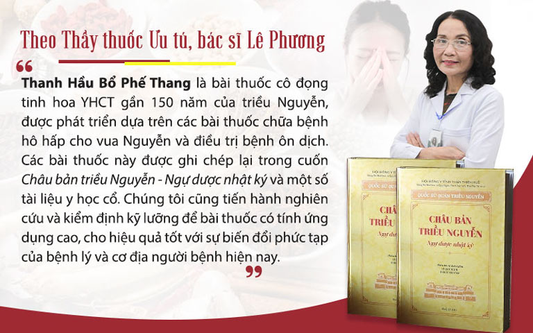 Bác sĩ Lê Phương chia sẻ về quá trình nghiên cứu và hoàn thiện Thanh hầu bổ phế thang
