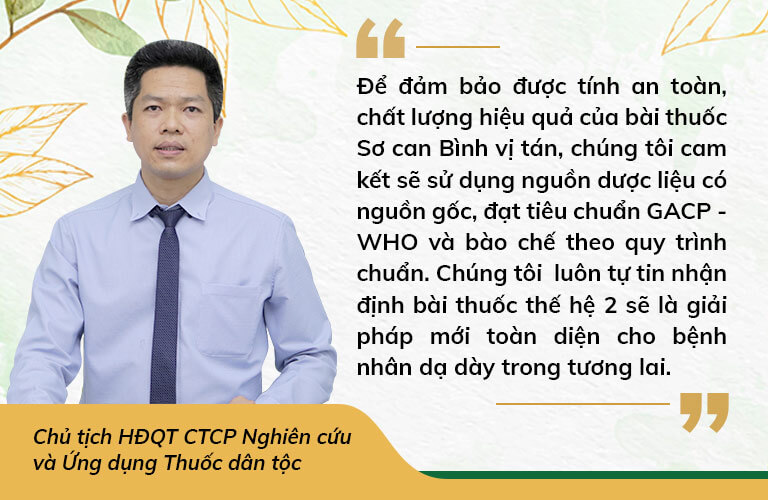 Ông Quang Hưng chia sẻ về Sơ can Bình vị tán thế hệ 2