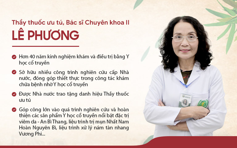 Bác sĩ Lê Phương – Chuyên gia hơn 40 năm kinh nghiệm trong lĩnh vực Y học cổ truyền